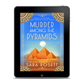 Murder Among the Pyramids - Special Edition (EBOOK)