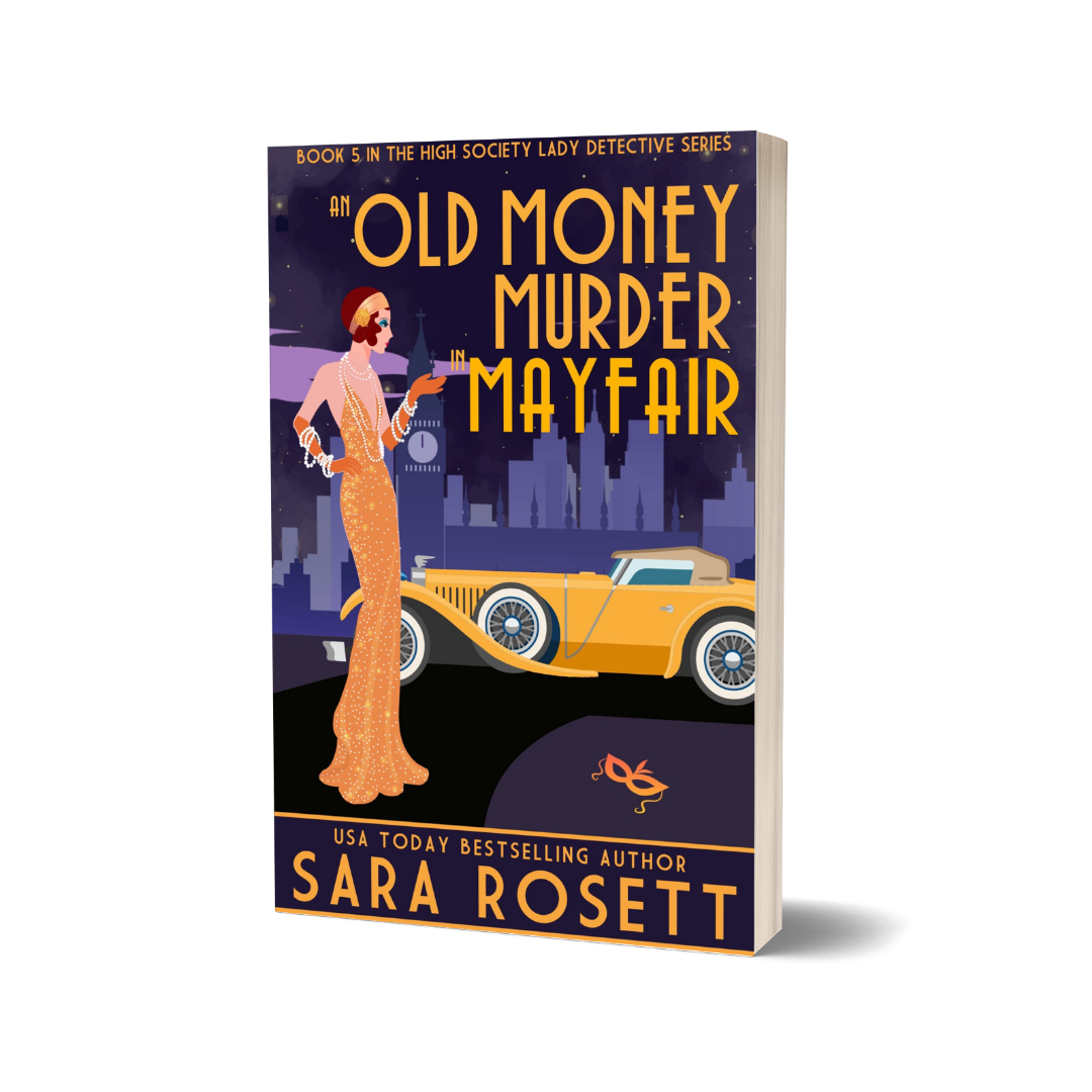 An Old Money Murder in Mayfair, a 1920s historical cozy mystery