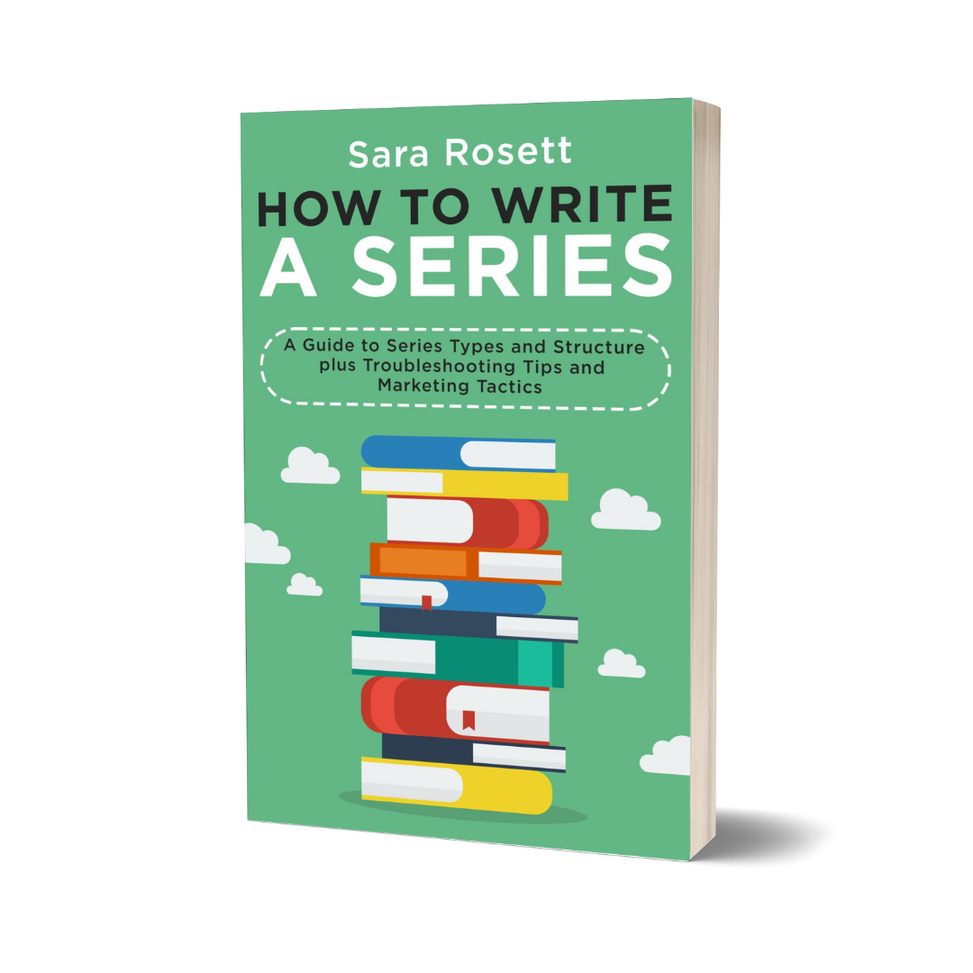 How to Write a Series by Sara Rosett