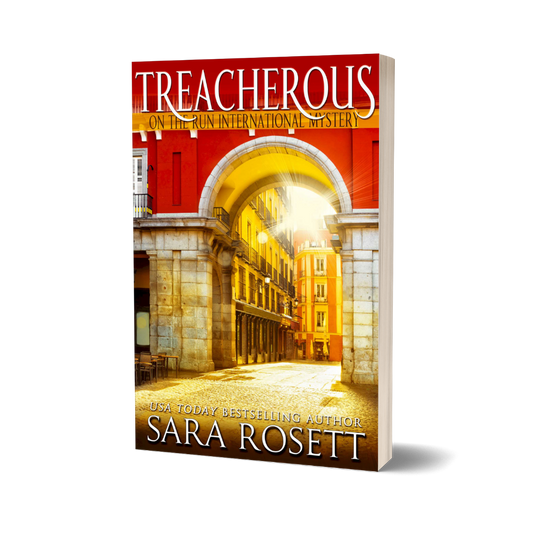Treacherous, book 6 in the On the Run International Mysteries series.